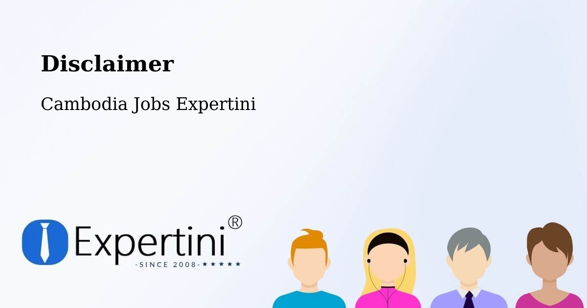 Disclaimer – Kratié - Cambodia Jobs Expertini