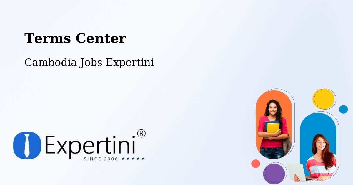 Terms of Service – Kratié - Cambodia Jobs Expertini